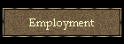 Employment